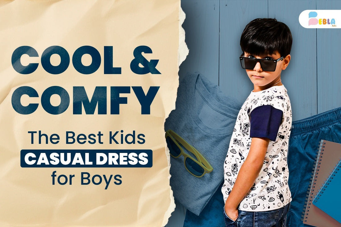 Cool & Comfy: The Best Kids Casual Dress for Boys